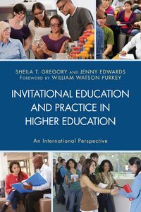 Produktbild: Invitational Education and Practice in Higher Education