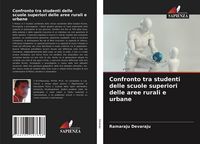 Produktbild: Confronto tra studenti delle scuole superiori delle aree rurali e urbane