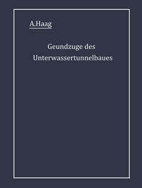 Produktbild: Grundz&uuml;ge des Unterwassertunnelbaues