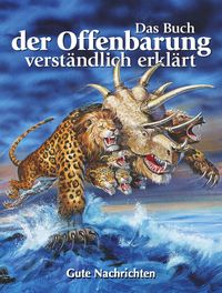 Produktbild: Das Buch der Offenbarung verst&auml;ndlich erkl&auml;rt