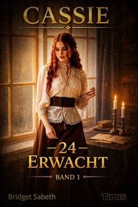 Produktbild: Cassie - 24 Erwacht