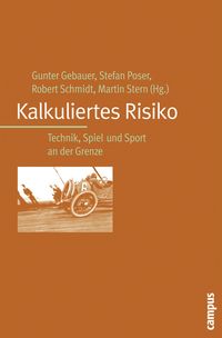 Bild vom Artikel Kalkuliertes Risiko vom Autor Gunter Gebauer