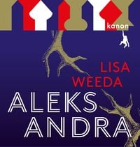 'Aleksandra' Von 'Lisa Weeda' - Buch - '978-3-9856805-8-0'