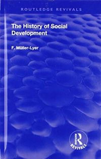 Produktbild: Muller-Lyer, F: The History of Social Development