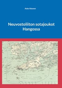 Produktbild: Neuvostoliiton sotajoukot Hangossa