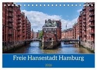 Produktbild: Freie Hansestadt Hamburg (Tischkalender 2026 DIN A5 quer), CALVENDO Monatskalender