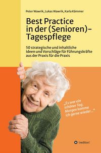 Produktbild: Best Practice in der (Senioren-)Tagespflege