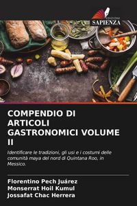 Produktbild: Compendio Di Articoli Gastronomici Volume Ii