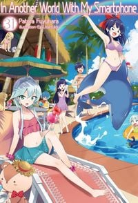 Produktbild: In Another World with My Smartphone: Volume 31 (Light Novel)