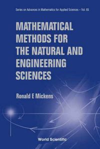 Produktbild: Mathematical Methods for the Natural and Engineering Sciences