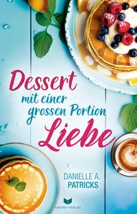 Produktbild: Dessert mit einer gro&szlig;en Portion Liebe