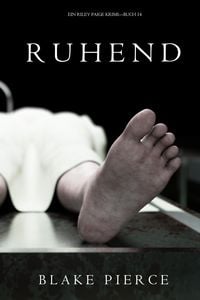 Produktbild: Ruhend (Ein Riley Paige Krimi - Band 14)