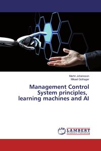 Produktbild: Management Control System principles, learning machines and AI