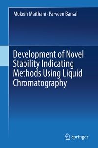 Produktbild: Development of Novel Stability Indicating Methods Using Liquid Chromatography