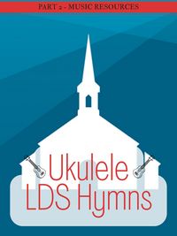Produktbild: Ukulele LDS Hymns Part 2