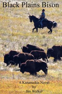 Produktbild: Black Plains Bison - A Kananaskis Novel