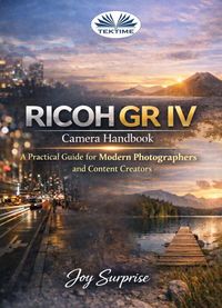 Produktbild: Ricoh GR IV Camera Handbook