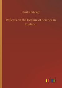 Produktbild: Reflects on the Decline of Science in England