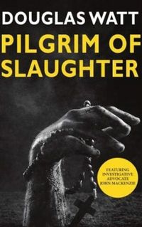 Produktbild: Watt, D: Pilgrim of Slaughter