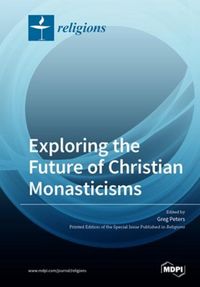 Produktbild: Exploring the Future of Christian Monasticisms