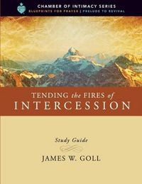 Produktbild: Tending the Fires of Intercession Study Guide
