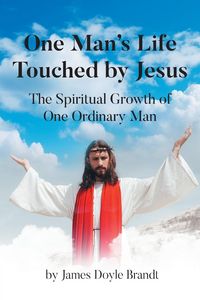 Produktbild: One Man's Life Touched by Jesus