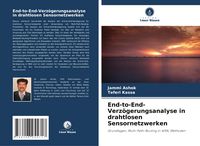 Produktbild: End-to-End-Verz&ouml;gerungsanalyse in drahtlosen Sensornetzwerken