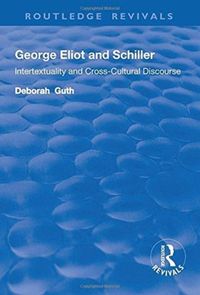 Produktbild: Guth, D: George Eliot and Schiller