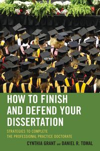 Produktbild: How to Finish and Defend Your Dissertation