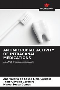 Produktbild: Antimicrobial Activity Of Intracanal Medications