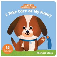 Produktbild: Happy Little Pets: I Take Care of My Puppy