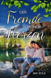 Produktbild: Der Fremde in meinem Herzen
