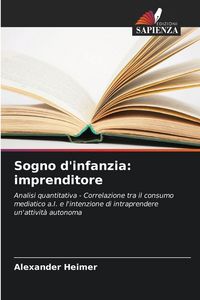 Produktbild: Sogno d'infanzia: imprenditore