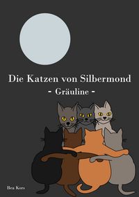 Produktbild: Die Katzen von Silbermond