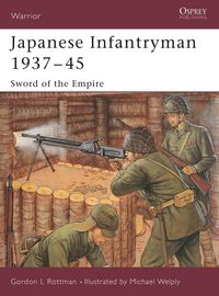 Produktbild: Japanese Infantryman 1937-45