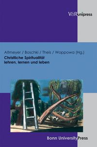 Produktbild: Christliche Spiritualit&auml;t lehren, lernen und leben