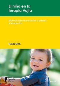 Produktbild: El ni&ntilde;o en la terapia Vojta : manual para acompa&ntilde;ar a padres y terapeutas