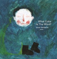 Produktbild: What Color Is the Wind?