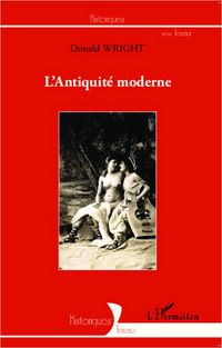 Produktbild: L'Antiquit&eacute; moderne