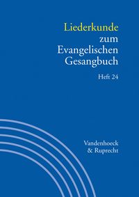 Produktbild: Liederkunde zum Evangelischen Gesangbuch. Heft 24