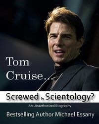 Produktbild: Tom Cruise: Screwed by Scientology?