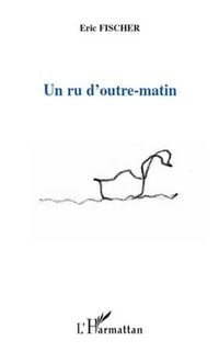 Produktbild: Un ru d'outre-matin