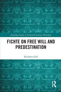 Produktbild: Fichte on Free Will and Predestination