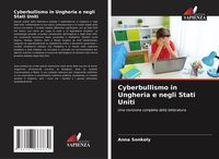 Produktbild: Cyberbullismo in Ungheria e negli Stati Uniti