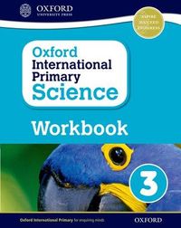 Produktbild: Oxford International Primary Science: First Edition Workbook