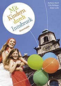 Produktbild: Mit Kindern durch Innsbruck
