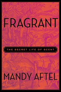 Produktbild: Aftel, M: Fragrant