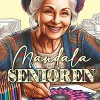 Produktbild: Mandalas f&uuml;r Senioren Malbuch f&uuml;r Erwachsene