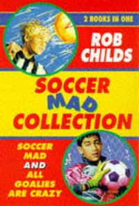 Produktbild: Childs, R: Soccer Mad Collection