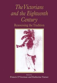 Produktbild: The Victorians and the Eighteenth Century